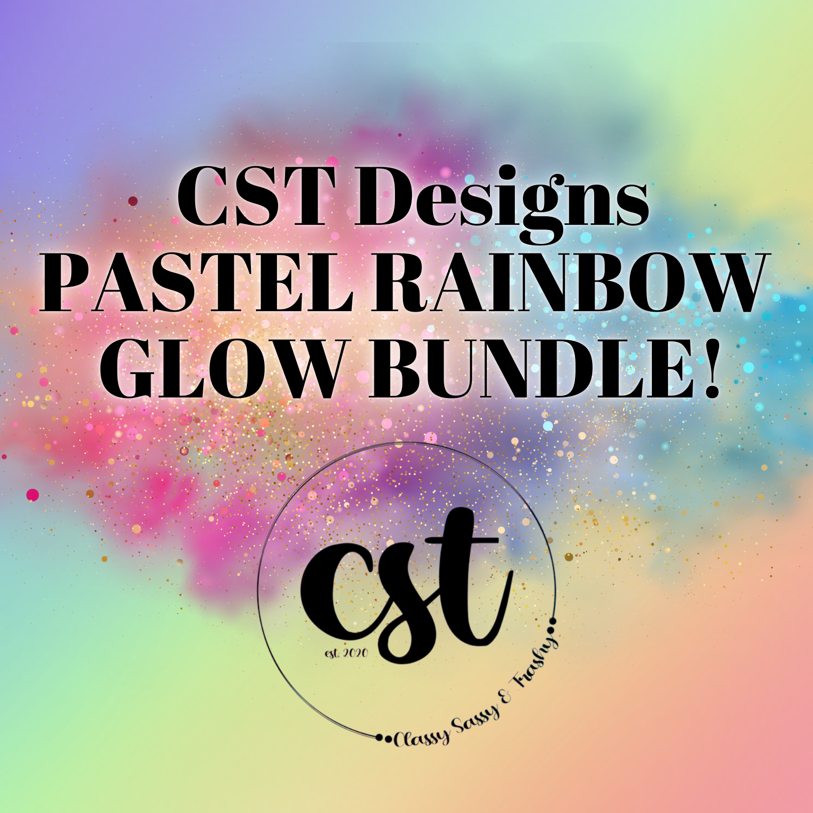 The CST Designs Pastel Rainbow Glow Bundle