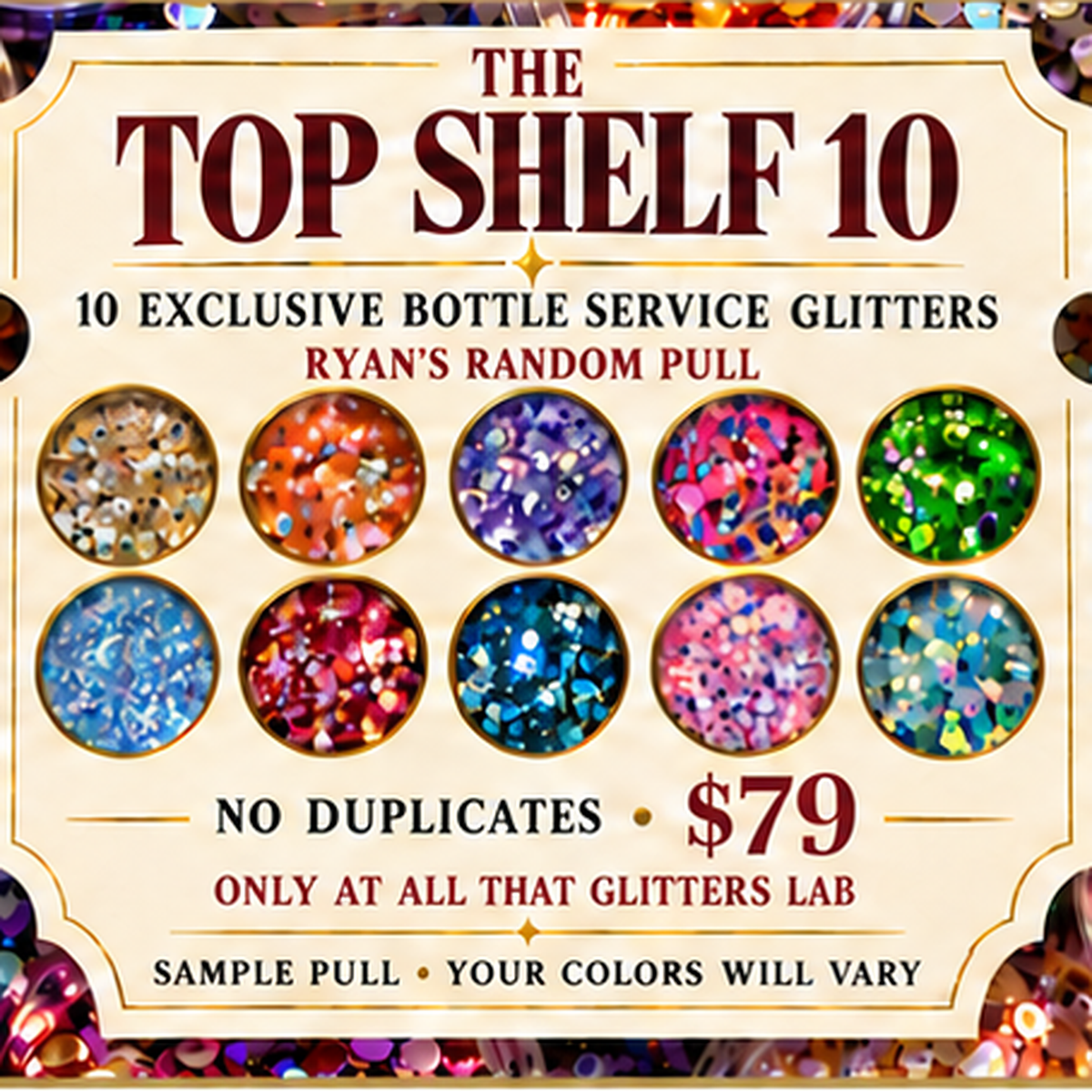 Top Shelf 10 | Limited Edition Bottle Service Bundle